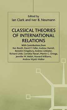 9780333650660-0333650662-Classical Theories of International Relations (St Antony's Series)