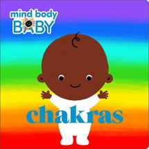 9781250244260-1250244269-Mind Body Baby: Chakras