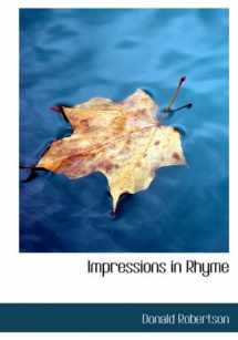 9780554662053-0554662051-Impressions in Rhyme (Large Print Edition)
