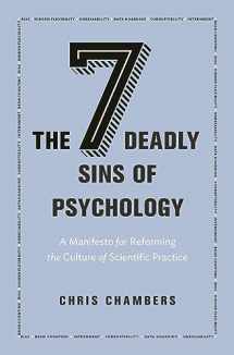 9780691158907-0691158908-The Seven Deadly Sins of Psychology: A Manifesto for Reforming the Culture of Scientific Practice