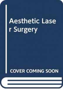 9780316780032-0316780030-Aesthetic Laser Surgery