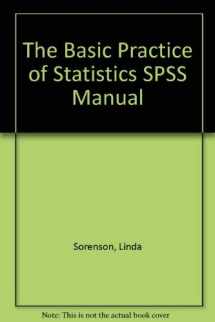 9780716758846-0716758849-The Basic Practice of Statistics SPSS Manual