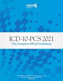 9781640160835-1640160833-ICD-10-PCS 2021: The Complete Official Codebook