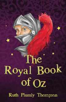 9781782263197-1782263195-The Royal Book of Oz (The Wizard of Oz Collection, 15)