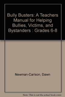 9780878225675-0878225676-Bully Busters: A Teachers Manual for Helping Bullies, Victims, and Bystanders : Grades 6-8