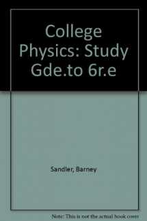 9780201078398-0201078392-Study Guide to Accompany College Physics
