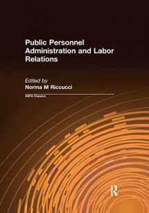 9780765616807-0765616807-Public Personnel Administration and Labor Relations (ASPA Classics)