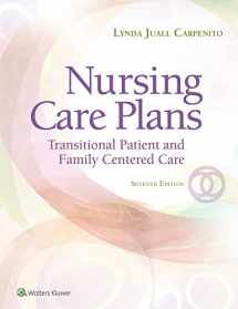 9781496349262-1496349261-Nursing Care Plans: Transitional Patient & Family Centered Care (Nursing Care Plans and Documentation)