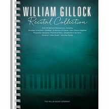 9781495080289-1495080285-William Gillock Recital Collection: Intermediate to Advanced Level