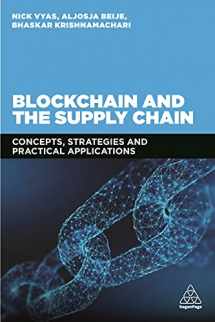 9780749484026-0749484020-Blockchain and the Supply Chain: Concepts, Strategies and Practical Applications