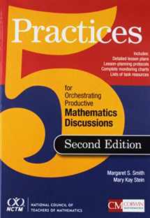 9781544337302-1544337302-Five Practices for Orchestrating Productive Mathematical Discussion