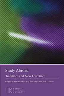 9781603293884-1603293884-Study Abroad: Traditions and New Directions (Teaching Languages, Literatures, and Cultures)