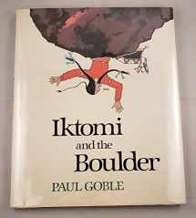 9780531057605-0531057607-Iktomi and the Boulder: A Plains Indian Story