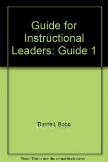 9780871206763-0871206765-Guide for Instructional Leaders: Guide 1