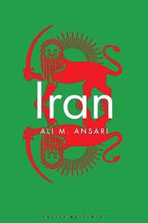 9781509541515-1509541519-Iran (Polity Histories)