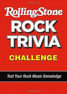9781531912215-1531912214-The Rolling Stone Rock Trivia Challenge: Test Your Rock Music Trivia Knowledge With Rolling Stone Magazine