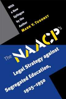 9780807855959-0807855952-The NAACP's Legal Strategy against Segregated Education, 1925-1950