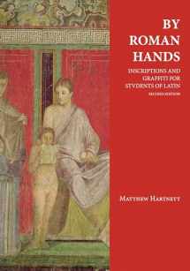 9781585104024-1585104027-By Roman Hands: Inscriptions and Graffiti for Students of Latin (English and Latin Edition)