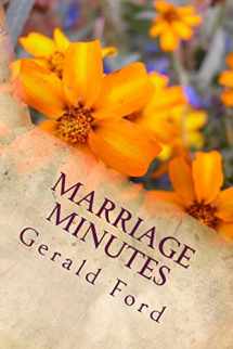 9781481882415-1481882414-Marriage Minutes: Thoughts for the Egalitarian (Collaborative) Marriage