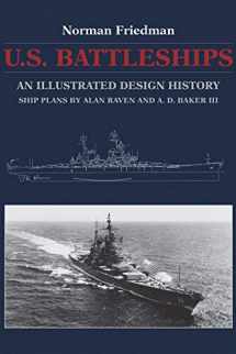 9781591142478-1591142474-U.S. Battleships: An Illustrated Design History