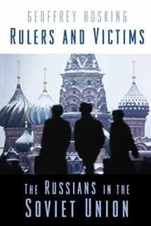 9780674030534-0674030532-Rulers and Victims: The Russians in the Soviet Union