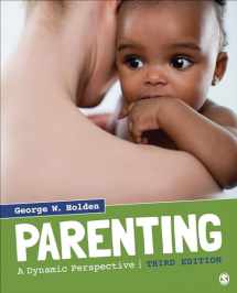 9781506350424-1506350429-Parenting: A Dynamic Perspective