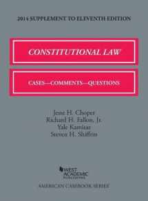 9781628100792-1628100796-Constitutional Law: Cases, Comments, and Questions, 11th, 2014 Supplement (American Casebook Series)