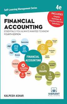 9781949395327-1949395324-Financial Accounting Essentials You Always Wanted To Know: 4th Edition (Self-Learning Management Series)