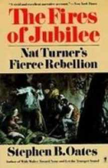 9781439512500-1439512507-The Fires of Jubilee: Nat Turner's Fierce Rebellion