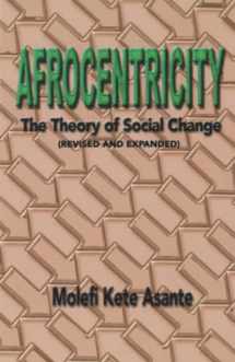9780913543795-0913543799-Afrocentricity: The Theory of Social Change