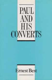 9780567091475-0567091473-Paul and His Converts (The Sprunt Lectures, 1985)