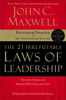 9780785288374-0785288376-The 21 Irrefutable Laws of Leadership: Follow Them and People Will Follow You (10th Anniversary Edition)
