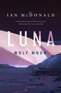 9780765375544-0765375540-Luna: Wolf Moon: A Novel (Luna, 2)