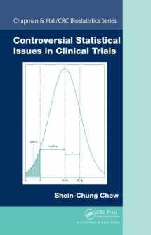 9781439849613-1439849617-Controversial Statistical Issues in Clinical Trials (Chapman & Hall/CRC Biostatistics Series)