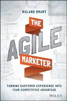 9781119223009-1119223008-The Agile Marketer: Turning Customer Experience Into Your Competitive Advantage