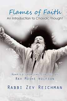 9780692024546-0692024549-Flames of Faith: An Introduction to Chasidic Thought