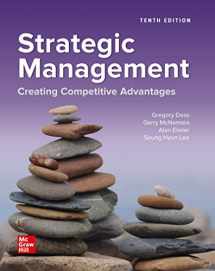 9781260706628-1260706621-Strategic Management: Creating Competitive Advantages