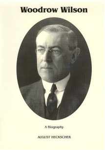 9780945707264-0945707266-Woodrow Wilson : A Biography (Signature Series)