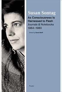9781250024121-1250024129-As Consciousness Is Harnessed to Flesh: Journals and Notebooks, 1964-1980