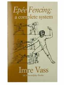 9780965946865-096594686X-Epee Fencing: A Complete System