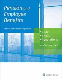 9781543807158-1543807151-Pension and Employee Benefits Code ERISA Regulations: as of January 1, 2019 (2 Volumes)