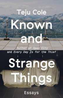 9780812989786-0812989783-Known and Strange Things: Essays