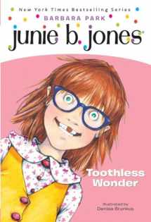 9780375822230-0375822232-Junie B., First Grader: Toothless Wonder (Junie B. Jones, No. 20)