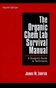 9780471129486-0471129488-The Organic Chem Lab Survival Manual: A Student's Guide to Techniques
