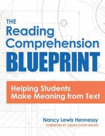 9781681254036-1681254034-The Reading Comprehension Blueprint: Helping Students Make Meaning from Text