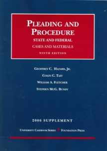 9781599411262-1599411261-Pleading and Procedure 2006: State and Federal, Cases and Materials