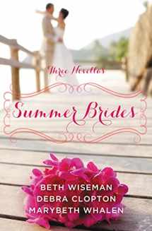9780310339151-0310339154-Summer Brides: A Year of Weddings Novella Collection