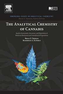9780128046463-0128046465-The Analytical Chemistry of Cannabis: Quality Assessment, Assurance, and Regulation of Medicinal Marijuana and Cannabinoid Preparations (Emerging Issues in Analytical Chemistry)
