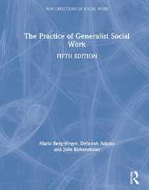 9780367354329-0367354322-The Practice of Generalist Social Work (New Directions in Social Work)