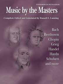 9780769239538-0769239536-Music by the Masters: Bach, Beethoven, Chopin, Grieg, Handel, Haydn, Schubert and more